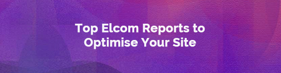 Product Webinar - Elcom Reports